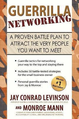 Jay Conrad Levinson, Monroe Mann - Guerrilla Networking, Häftad