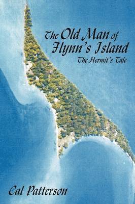 bokomslag The Old Man Of Flynn's Island