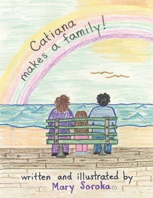 bokomslag Catiana Makes a Family