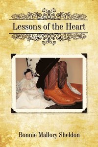 bokomslag Lessons Of The Heart