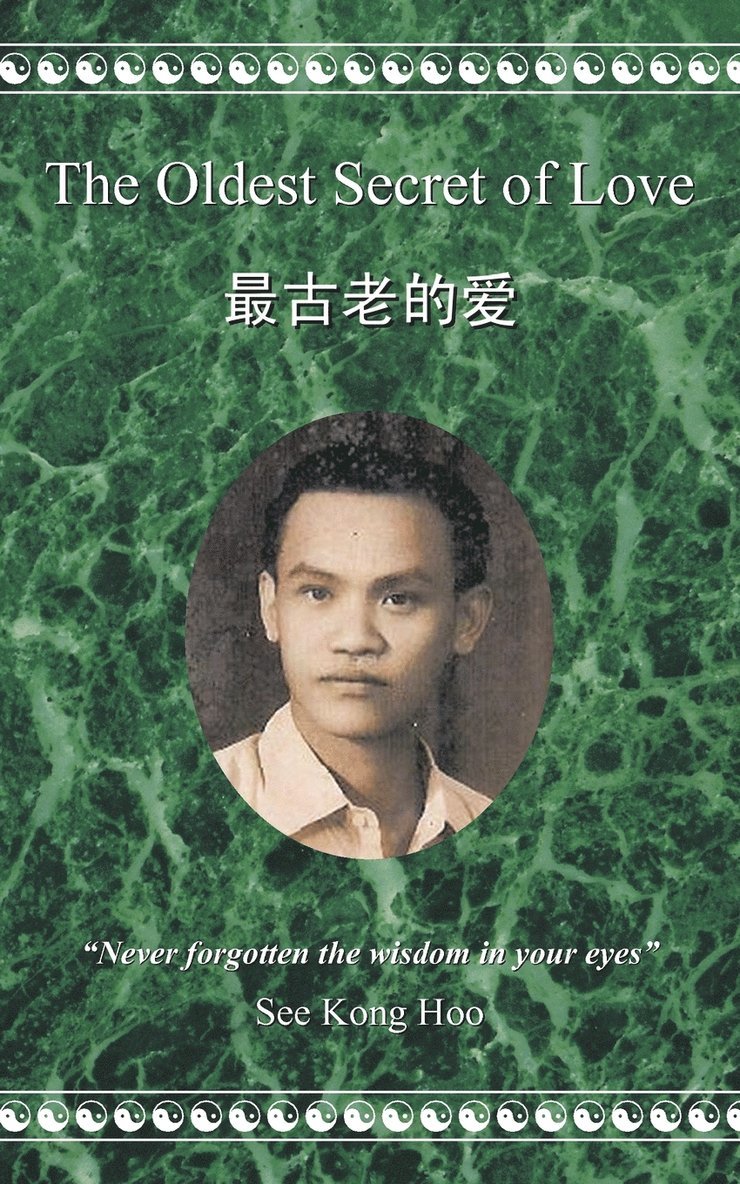 See Kong Hoo - Oldest Secret of Love, Häftad