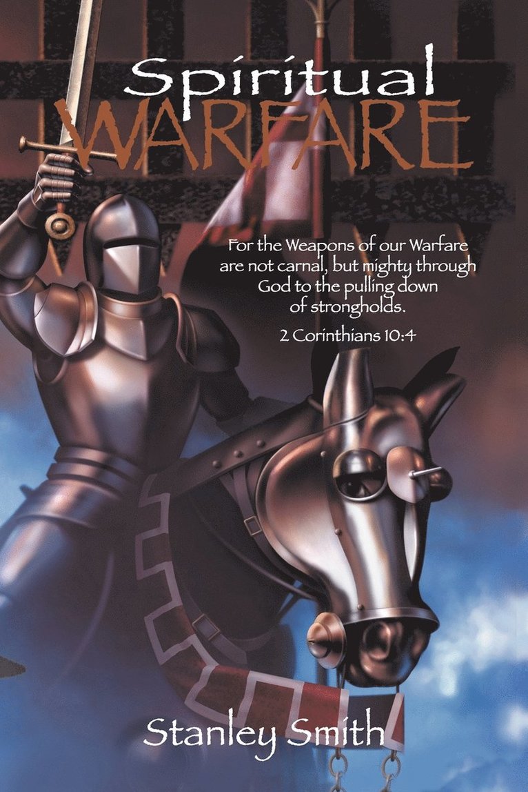 Stanley Smith - Spiritual Warfare, Häftad