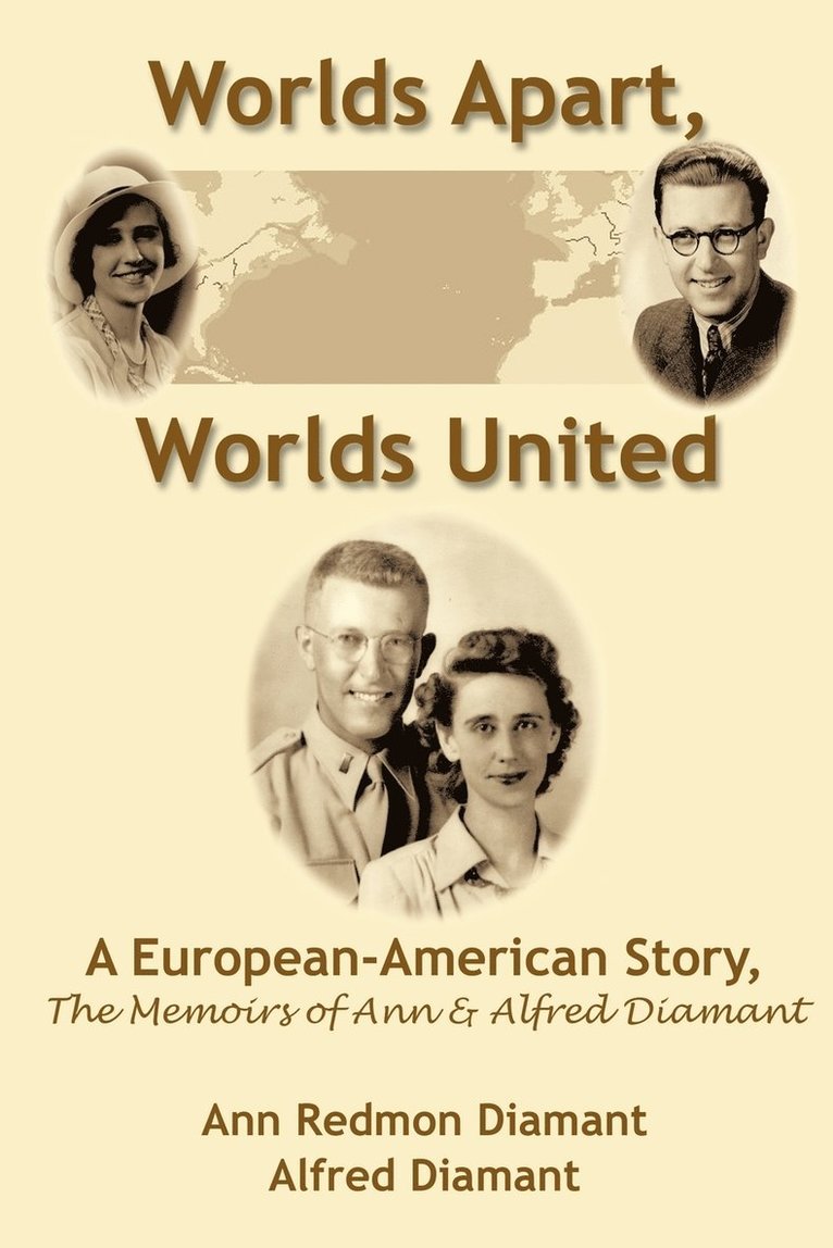 Ann Redmon Diamant, Alfred Diamant - Worlds Apart, Worlds United, Häftad