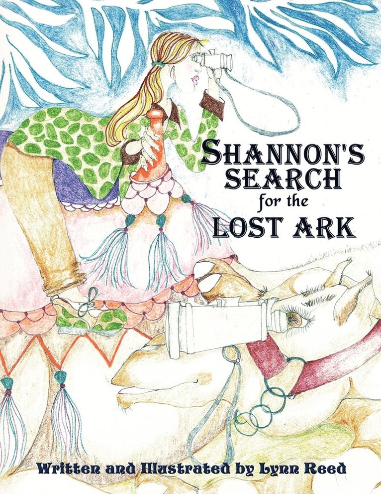 Shannon's Search for the Lost Ark 1