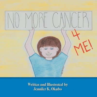 No More Cancer For Me! 1