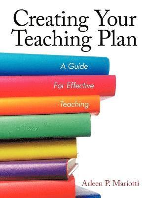 Creating Your Teaching Plan 1