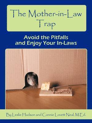 The Mother-in-Law Trap 1