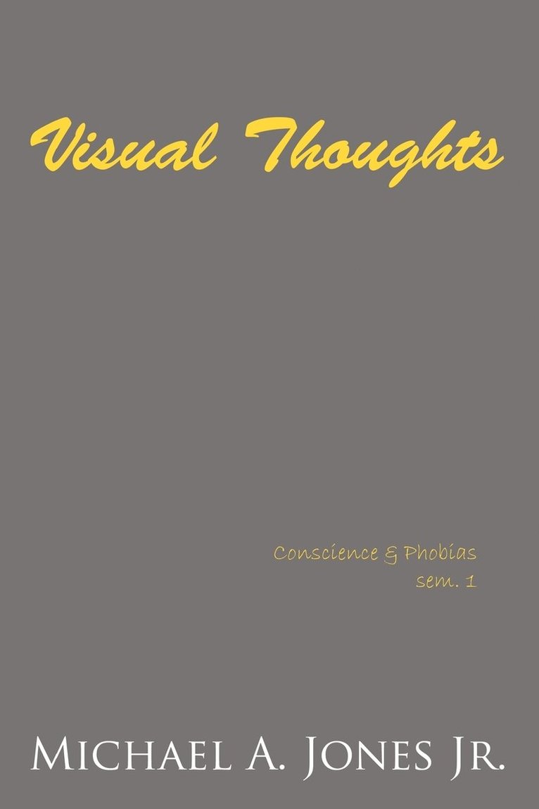 Visual Thoughts 1