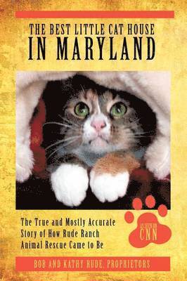 The Best Little Cat House In Maryland 1