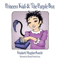 bokomslag Princess Kiali & The Purple Box