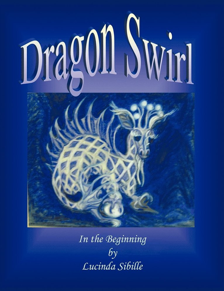 Dragon Swirl 1