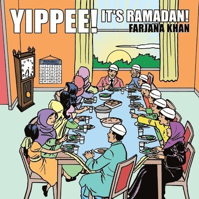 Yippee, It's Ramadan! 1