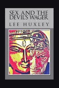 bokomslag Sex and the Devil's Wager
