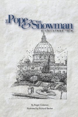 Roger Coleman - Pope & the Snowman, Häftad