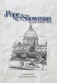 bokomslag The Pope & the Snowman