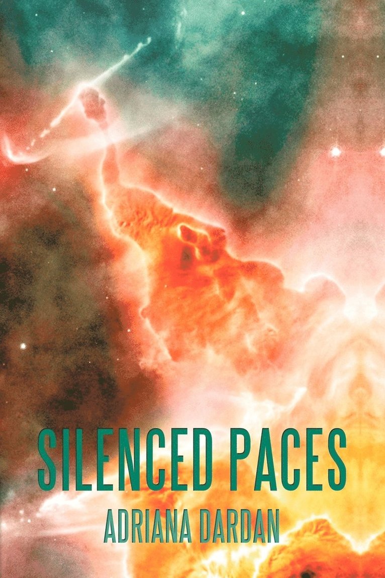 Adriana Dardan - Silenced Paces, Häftad