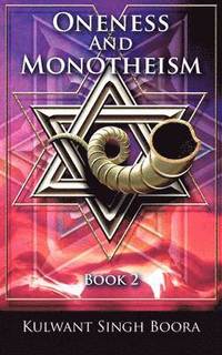 bokomslag Oneness And Monotheism