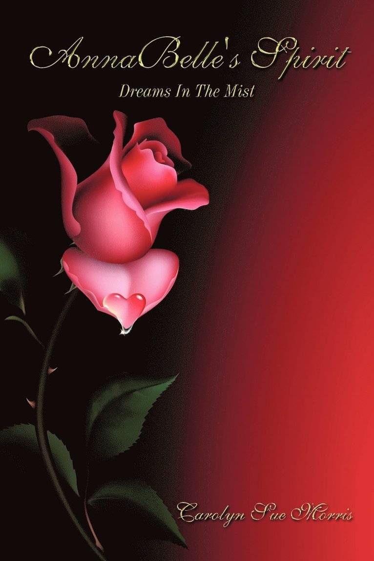 Carolyn Sue Morris - AnnaBelle's Spirit, Häftad