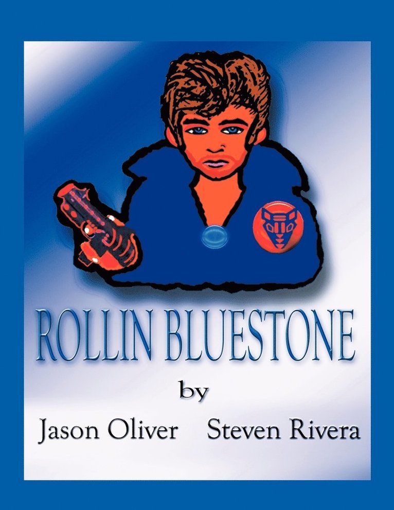 Rollin Bluestone 1