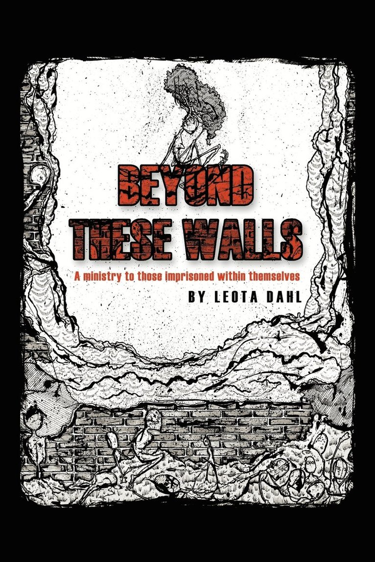 Beyond These Walls 1