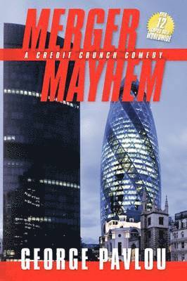 George Pavlou - Merger Mayhem, Häftad