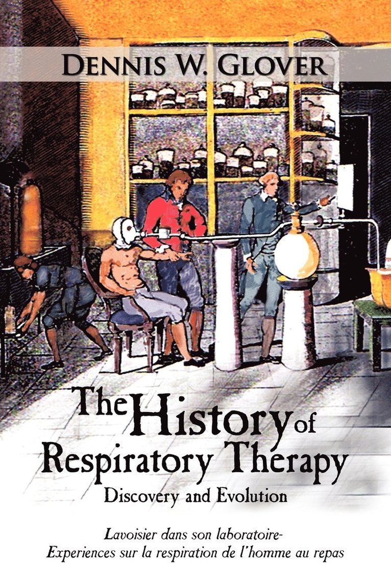 The History of Respiratory Therapy 1