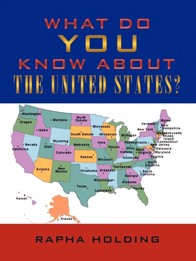 What Do You Know About the United States? 1