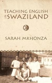 bokomslag Teaching English in Swaziland
