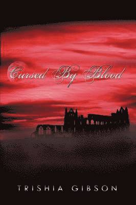 Cursed By Blood