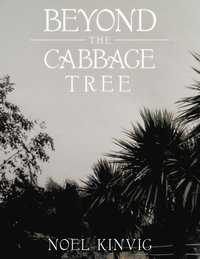 bokomslag Beyond the Cabbage Tree