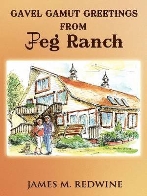 Gavel Gamut Greetings from JPeg Ranch