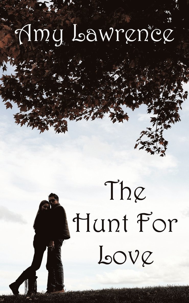 The Hunt For Love 1