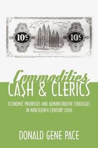bokomslag Commodities, Cash, and Clerics