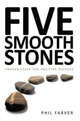 Phil Farver - Five Smooth Stones, Inbunden