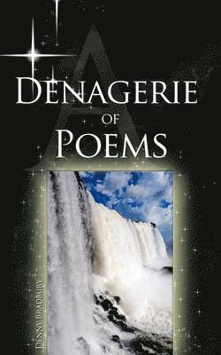 A Denagerie of Poems 1