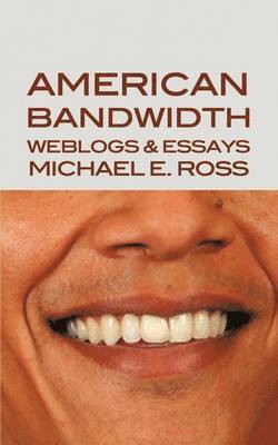 bokomslag American Bandwidth