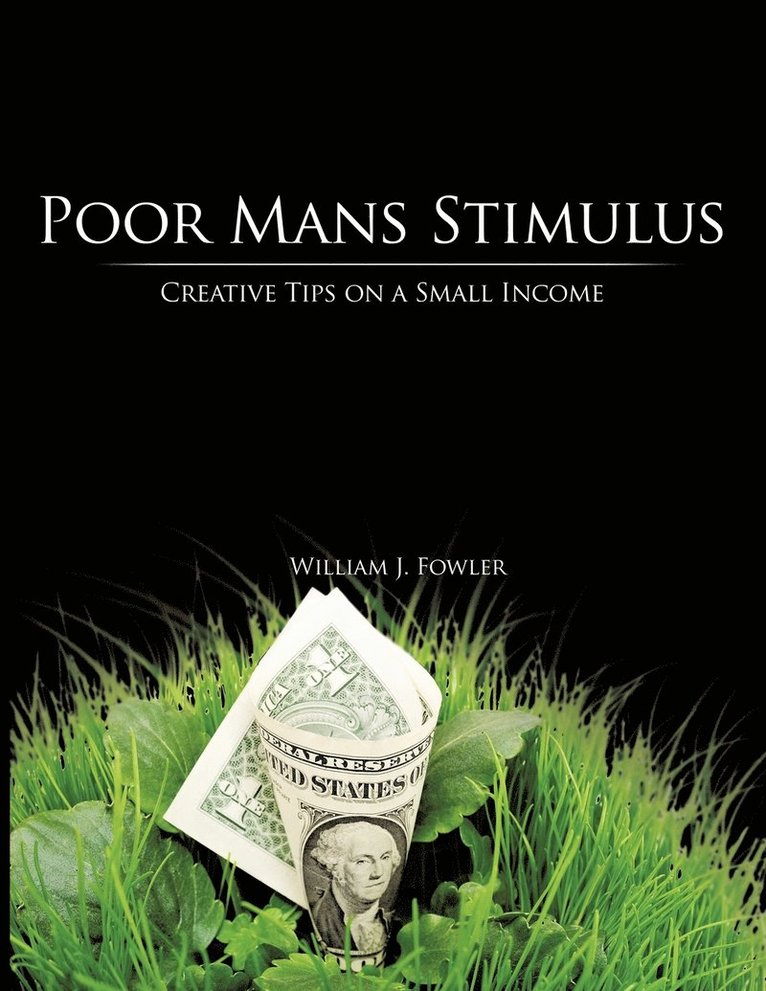 Poor Mans Stimulus