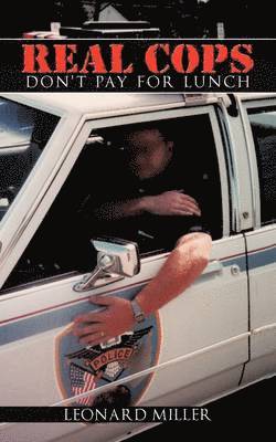 Real Cops Don't Pay For Lunch