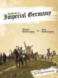 bokomslag Handbook of Imperial Germany