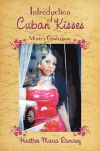 bokomslag Introduction of Cuban Kisses