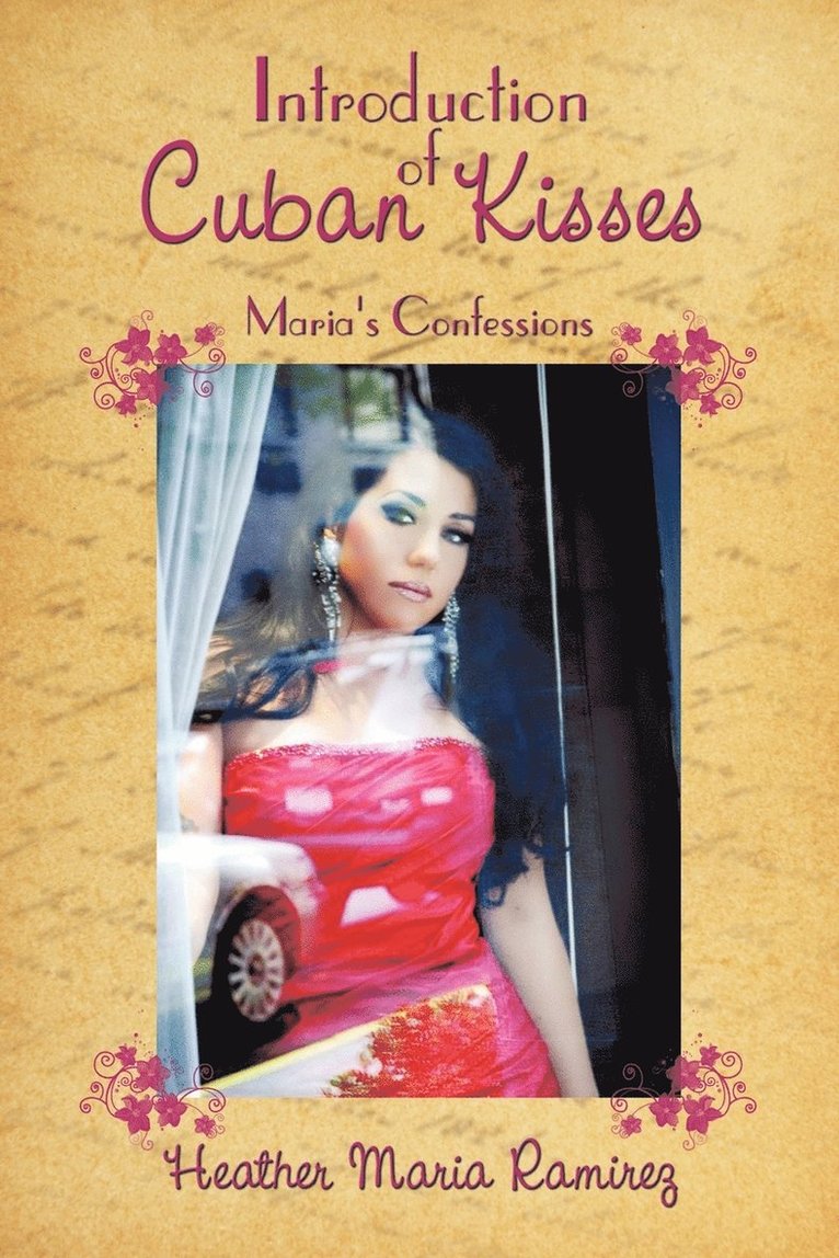 Heather Maria Ramirez - Introduction of Cuban Kisses, Häftad