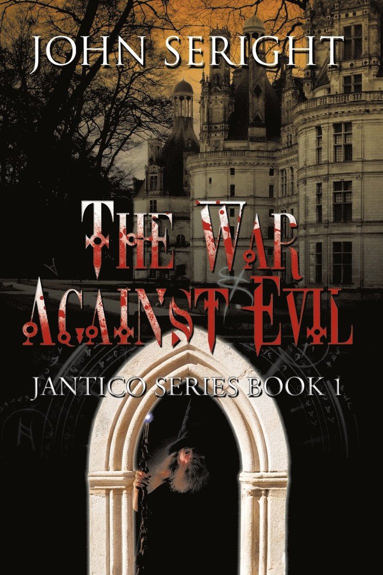 The War Against Evil 1