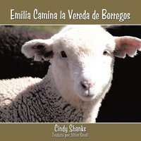bokomslag Emilia Camina la Vereda de Borregos