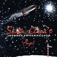 bokomslag Santa Claus's Journey To Texusilver