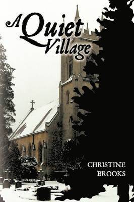 Quiet Village