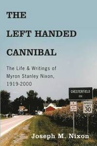 bokomslag The Left Handed Cannibal