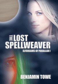 bokomslag The Lost Spellweaver