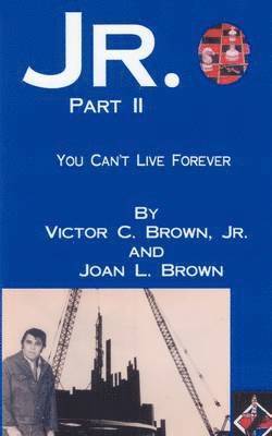 Jr. Victor C. Brown, Joan L. Brown - Jr. Part II, Häftad