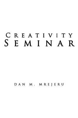 Creativity Seminar 1