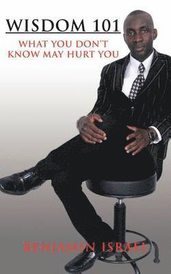 Benjamin Israel - Wisdom 101, Häftad
